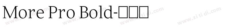 More Pro Bold字体转换